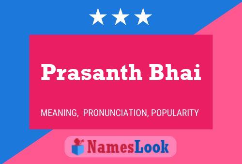 Prasanth Bhai Naam Poster