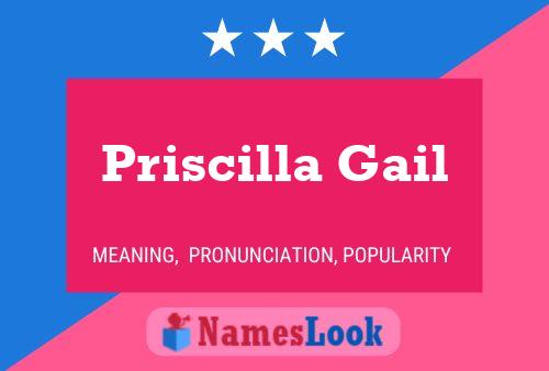 Priscilla Gail Naam Poster