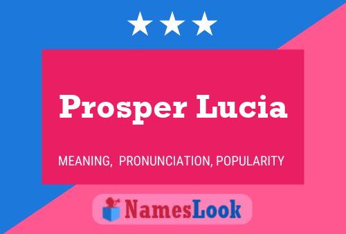 Prosper Lucia Naam Poster