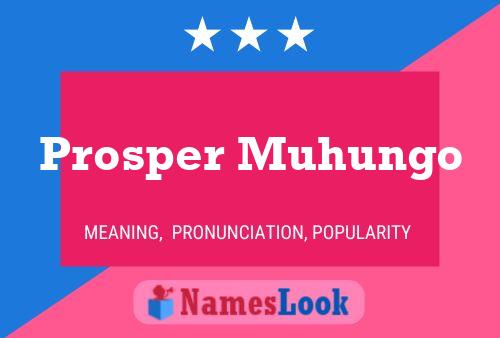 Prosper Muhungo Naam Poster