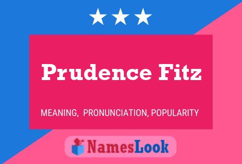 Prudence Fitz Naam Poster