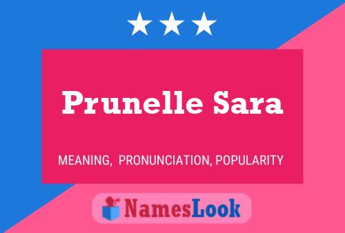 Prunelle Sara Naam Poster