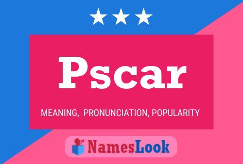 Pscar Naam Poster