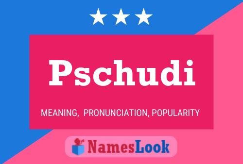 Pschudi Naam Poster