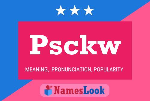 Psckw Naam Poster