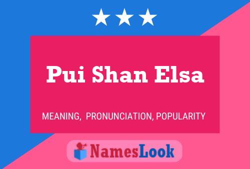 Pui Shan Elsa Naam Poster