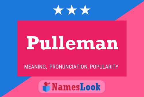 Pulleman Naam Poster