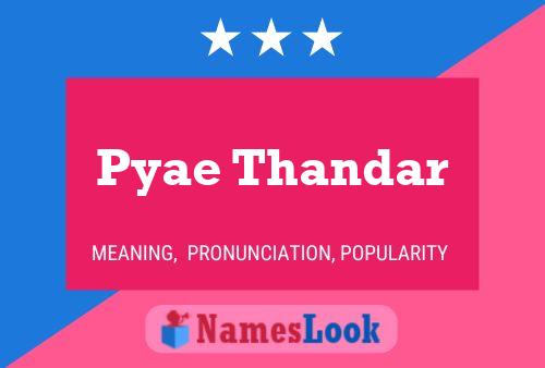 Pyae Thandar Naam Poster