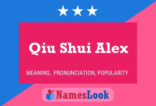 Qiu Shui Alex Naam Poster