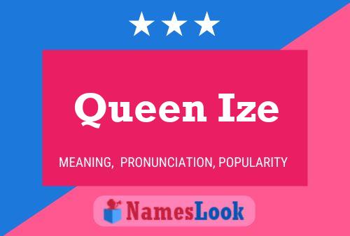 Queen Ize Naam Poster