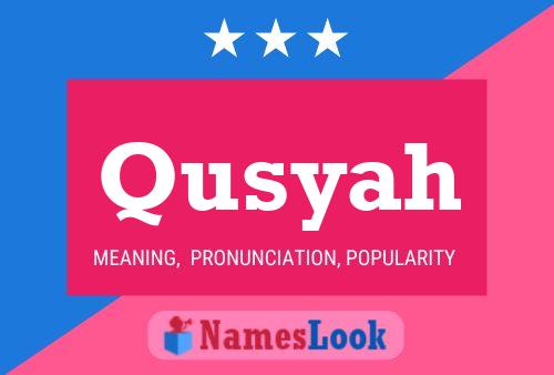 Qusyah Naam Poster