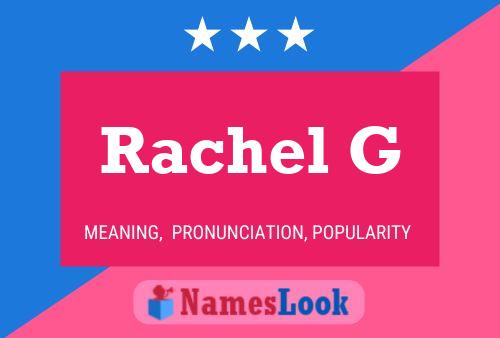 Rachel G Naam Poster