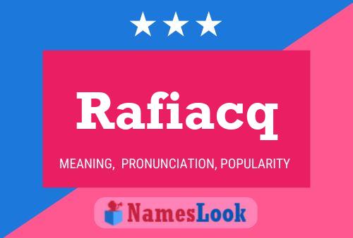 Rafiacq Naam Poster