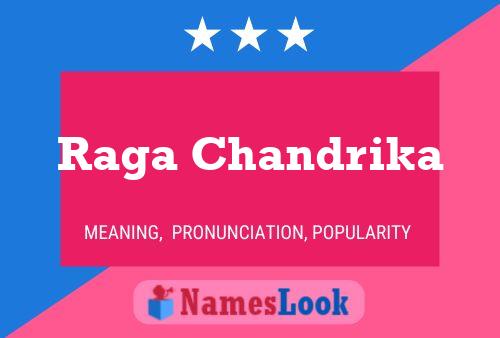 Raga Chandrika Naam Poster