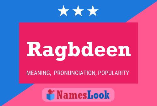 Ragbdeen Naam Poster