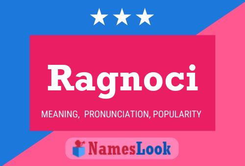 Ragnoci Naam Poster