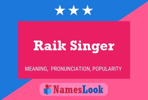 Raik Singer Naam Poster