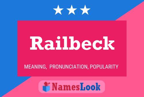 Railbeck Naam Poster