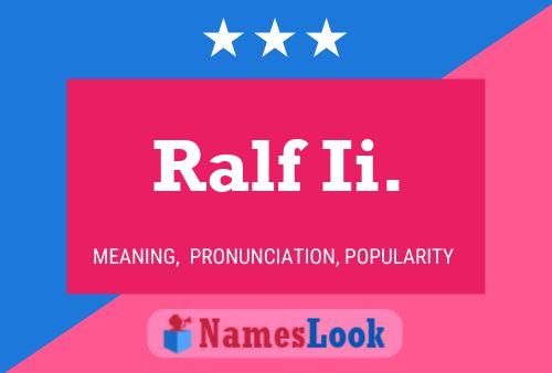 Ralf Ii. Naam Poster