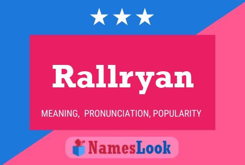 Rallryan Naam Poster