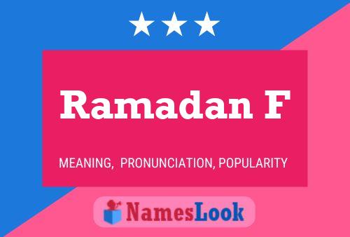 Ramadan F Naam Poster