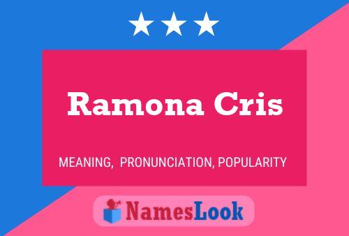 Ramona Cris Naam Poster