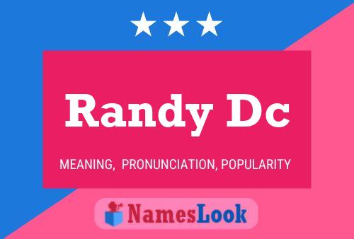 Randy Dc Naam Poster