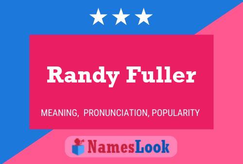 Randy Fuller Naam Poster