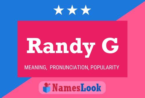 Randy G Naam Poster