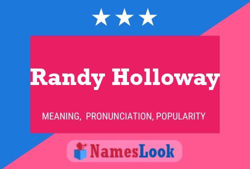 Randy Holloway Naam Poster