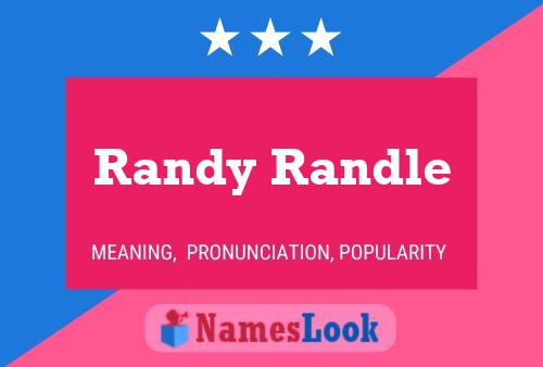 Randy Randle Naam Poster