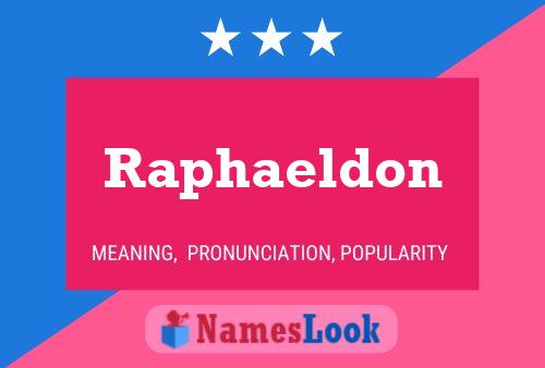 Raphaeldon Naam Poster