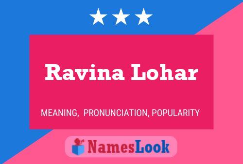 Ravina Lohar Naam Poster