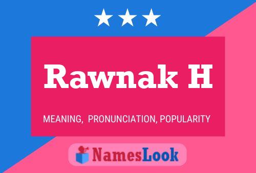 Rawnak H Naam Poster