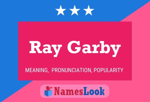 Ray Garby Naam Poster