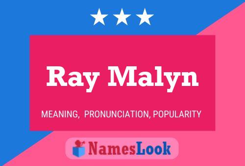 Ray Malyn Naam Poster