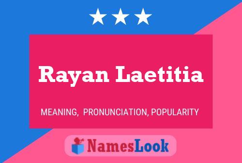 Rayan Laetitia Naam Poster