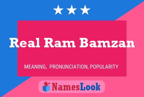 Real Ram Bamzan Naam Poster