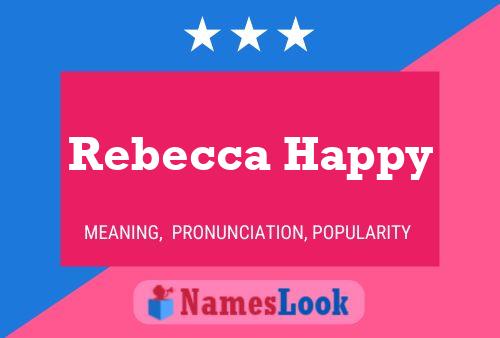 Rebecca Happy Naam Poster