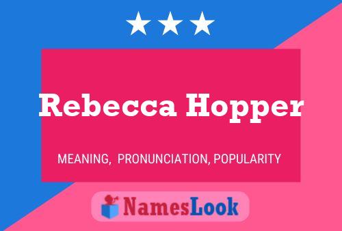 Rebecca Hopper Naam Poster