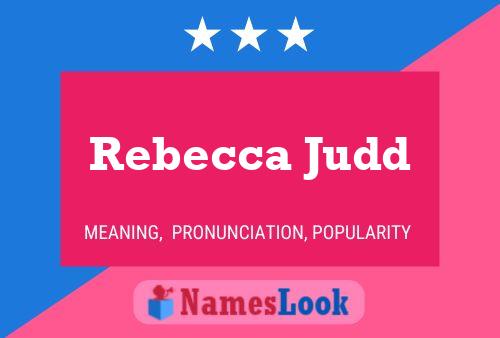 Rebecca Judd Naam Poster