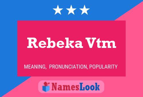 Rebeka Vtm Naam Poster