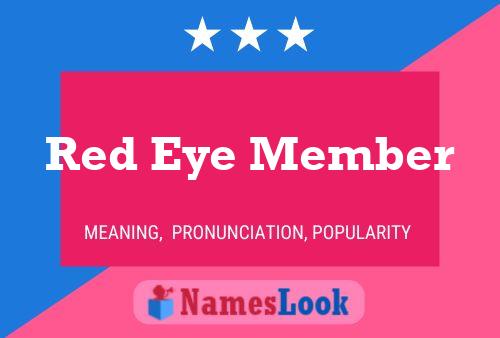 Red Eye Member Naam Poster