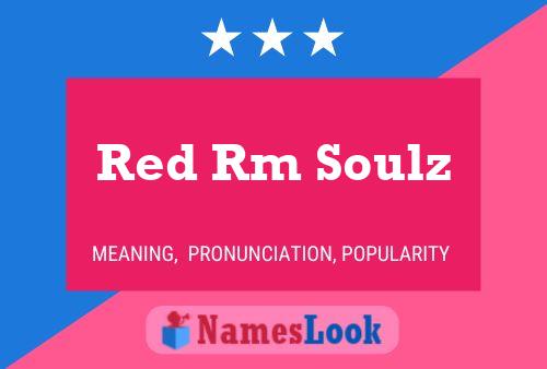 Red Rm Soulz Naam Poster