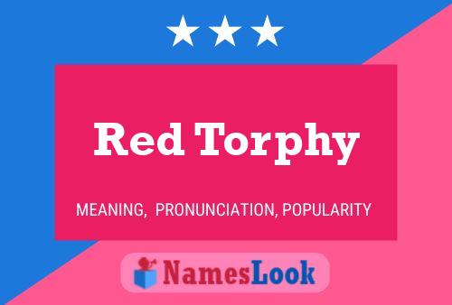 Red Torphy Naam Poster