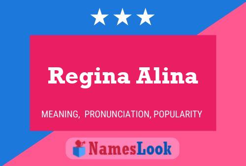 Regina Alina Naam Poster