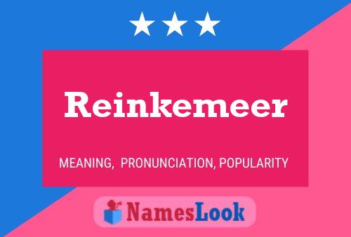 Reinkemeer Naam Poster