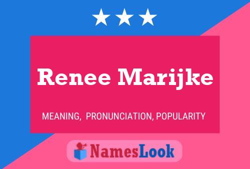 Renee Marijke Naam Poster