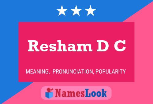 Resham D C Naam Poster