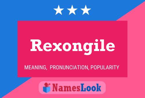 Rexongile Naam Poster